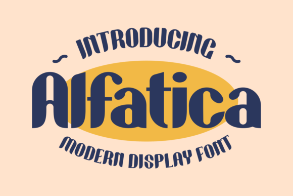 Alfatica: A Fun and Bold Display Font for Small Business Branding