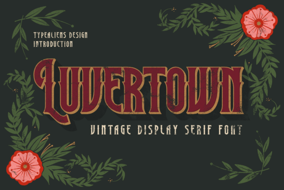 Luvertown Font: Stylish & Elegant Display Fonts for Makers