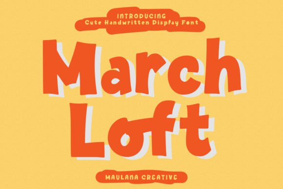 March Loft: A Casual Display Font That Elevates Real Business Branding