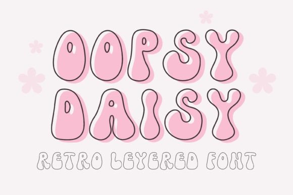 Oopsy Daisy: A Retro-Layered Display Font for October Campaigns