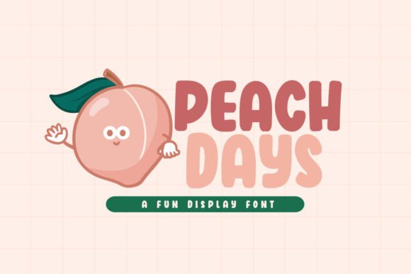 Peach Days Display Font for Playful Editorial Design