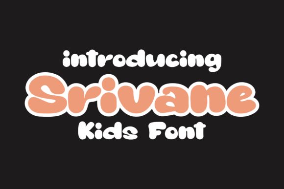 Srivane Kids Font: Elegant Display Fonts for Modern Branding